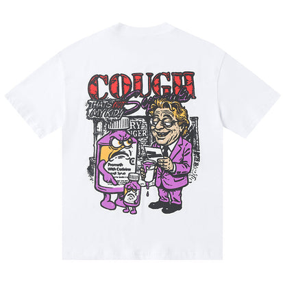 THATS A AWFUL LOT OF COUGH SYRUP Tee