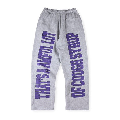 Cough Syrup Sweatpant